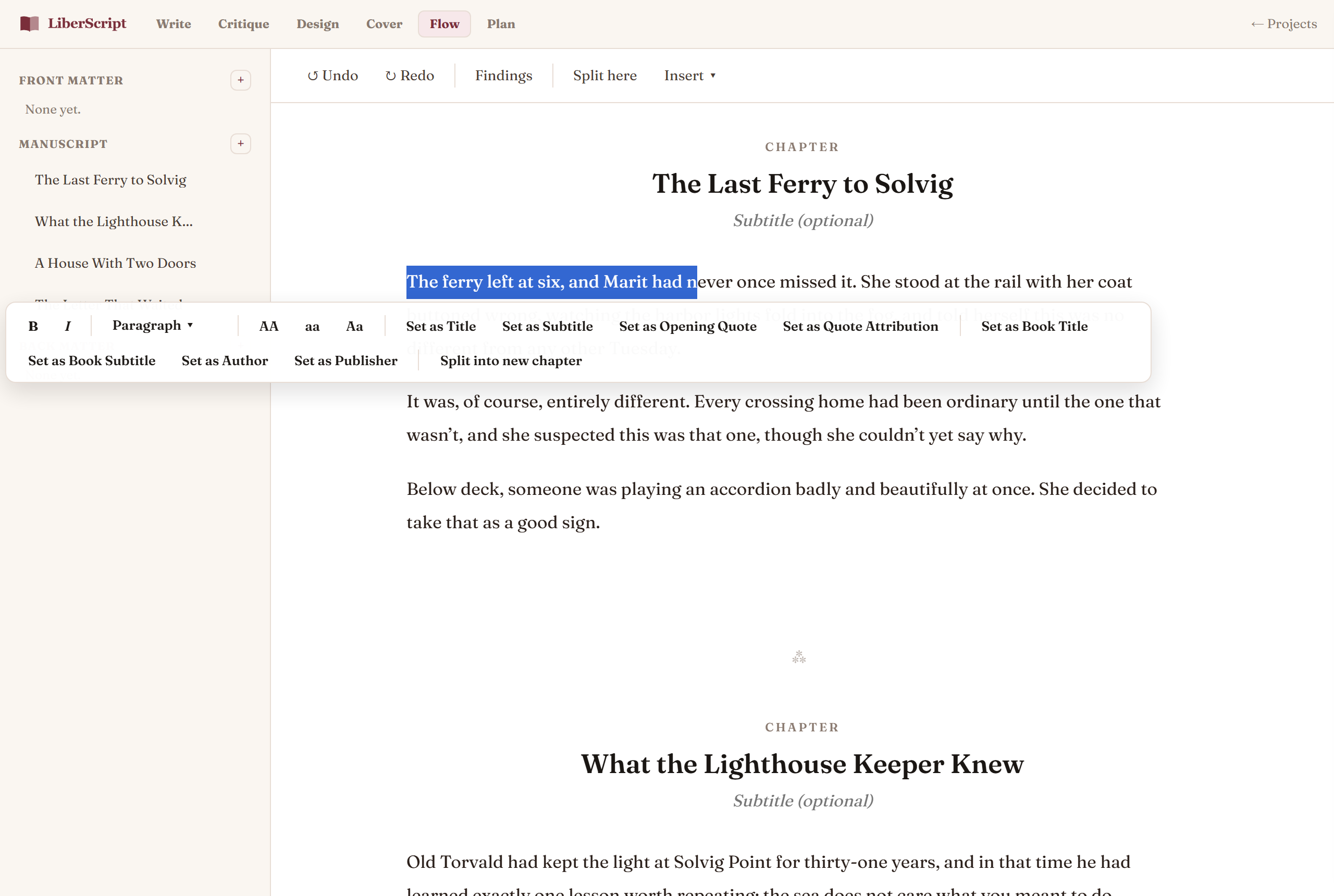 A phrase selected in Flow mode with the floating toolbar showing formatting, Assign actions, and Split Into New Chapter